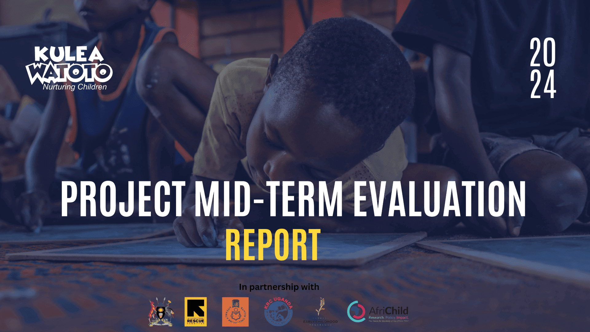 Kulea Watoto Project Mid-Term Evaluation Report